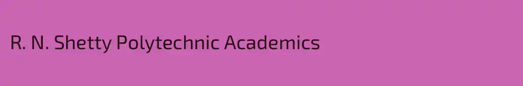 R. N. Shetty Polytechnic Academics